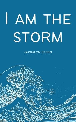 Cover image for I am the storm