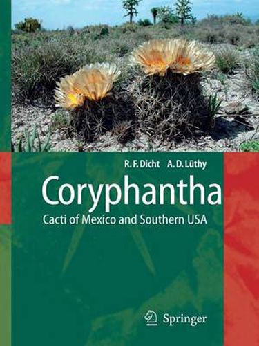 Cover image for Coryphantha: Cacti of Mexico and Southern USA