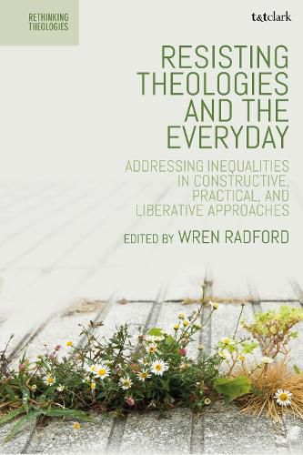 Cover image for Resisting Theologies and the Everyday