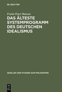 Cover image for Das alteste Systemprogramm des deutschen Idealismus