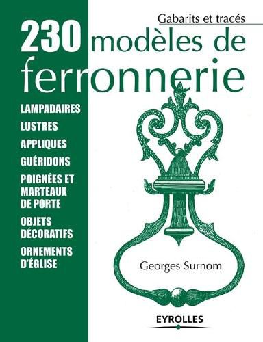 Cover image for 230 modeles de ferronnerie