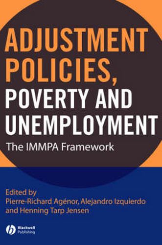 Adjustment Policies, Poverty and Unemployment: The Immpa Framework