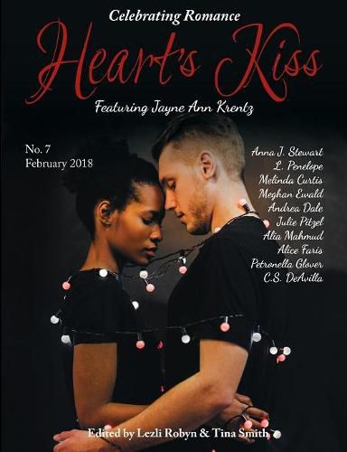 Heart's Kiss: Issue 7, Febraury 2018: Featuring Jayne Ann Krentz