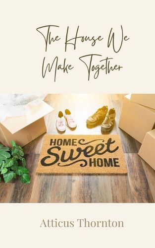 Cover image for The House We Make Together