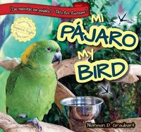 Cover image for Mi Pajaro / My Bird