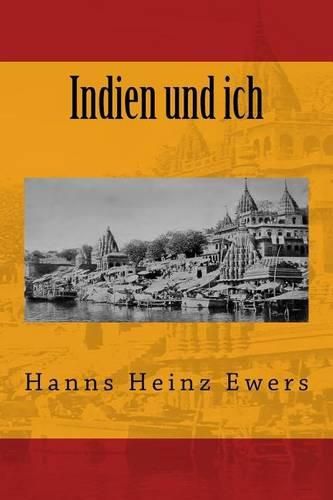 Cover image for Indien und ich: Originalausgabe von 1919