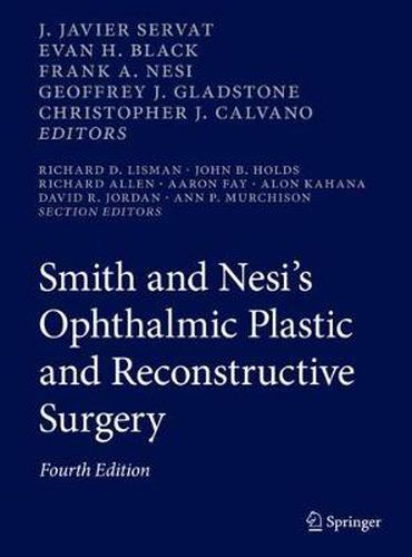 Smith and Nesi's Ophthalmic Plastic and Reconstructive Surgery