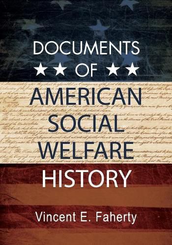 Cover image for Documents of American Social Welfare History