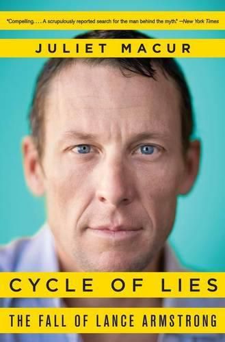 Cover image for Cycle of Lies: The Fall of Lance Armstrong