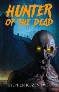 Cover image for Hunter of the Dead