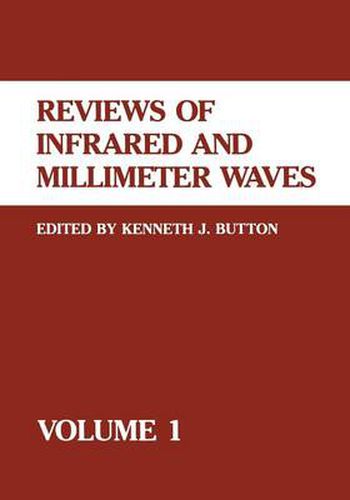 Cover image for Reviews of Infrared and Millimeter Waves: Volume 1