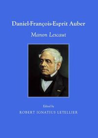 Cover image for Daniel-Francois-Esprit Auber: Manon Lescaut