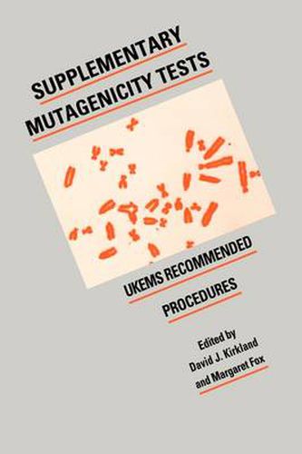Cover image for Supplementary Mutagenicity Tests: UKEMS Recommended Procedures