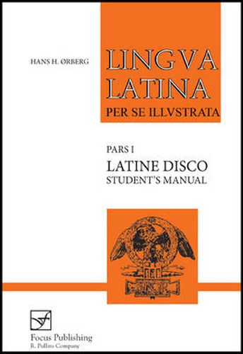 Cover image for Lingua Latina - Latine Disco, Student's Manual: Familia Romana