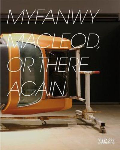 Cover image for Myfanwy MacLeod: Or There and Back Again