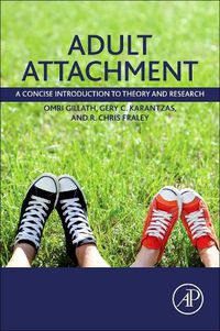 Cover image for Adult Attachment: A Concise Introduction to Theory and Research