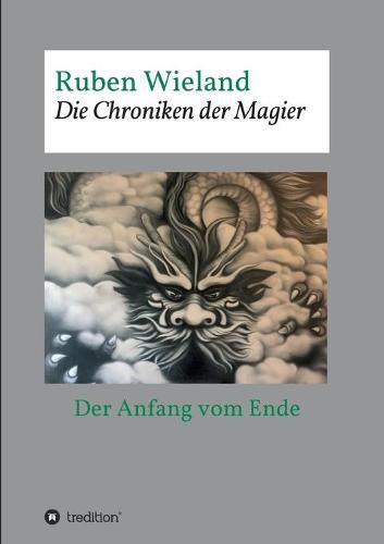 Cover image for Die Chroniken der Magier: Der Anfang vom Ende - Teil 1