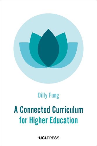 Cover image for A Connected Curriculum for Higher Education