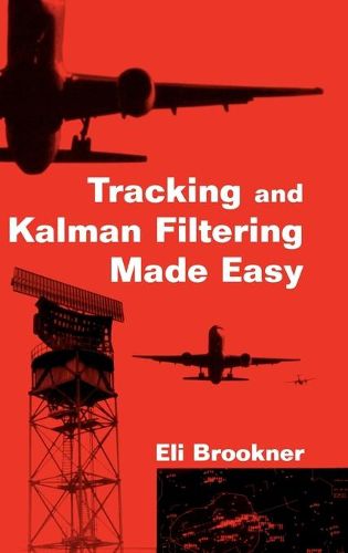 Cover image for Tracking and Kalman Filtering Made Easy