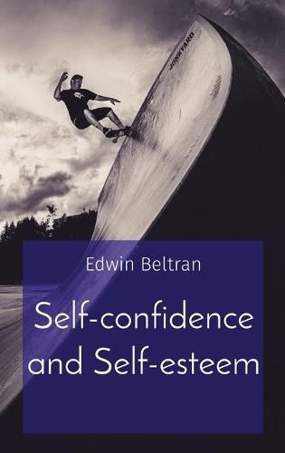 Cover image for Self-confidence and Self-esteem