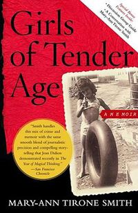 Cover image for Girls of Tender Age: A Memoir