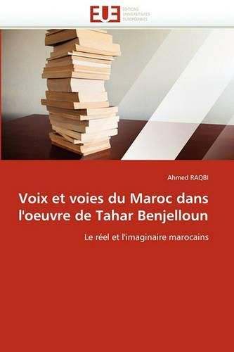 Cover image for Voix Et Voies Du Maroc Dans L'Oeuvre de Tahar Benjelloun