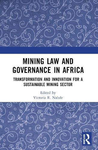 Cover image for Mining Law and Governance in Africa