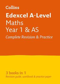 Cover image for Edexcel Maths A level Year 1 (And AS) All-in-One Complete Revision and Practice: Ideal for Home Learning, 2022 and 2023 Exams