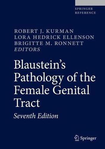 Cover image for Blaustein's Pathology of the Female Genital Tract