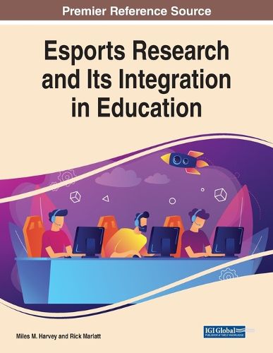 Cover image for Esports Research and Its Integration in Education