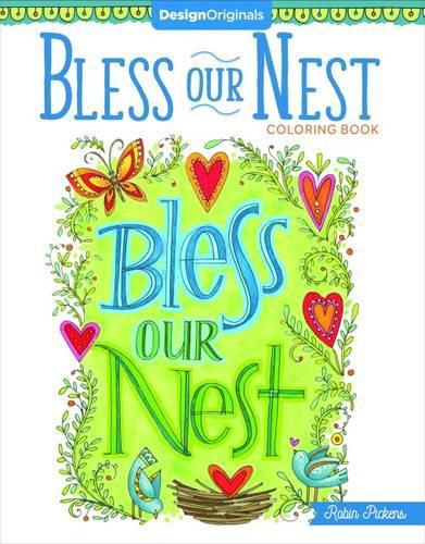 Bless Our Nest Coloring Book: Including Designs for Bible Journaling