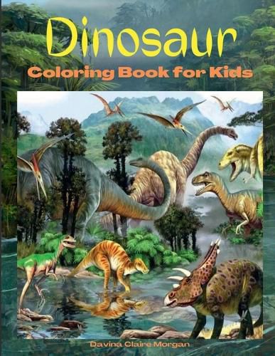 Cover image for Dinosaur Coloring Book for Kids
