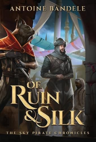 Cover image for Of Ruin & Silk