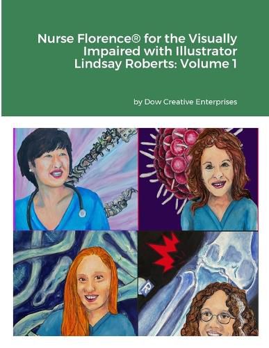 Nurse Florence(R) for the Visually Impaired with Illustrator Lindsay Roberts