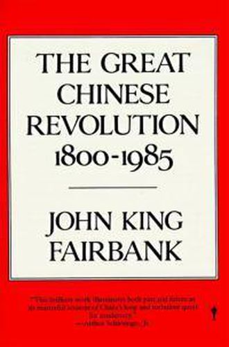 Cover image for Great Chinese Revolution (1800-1985)