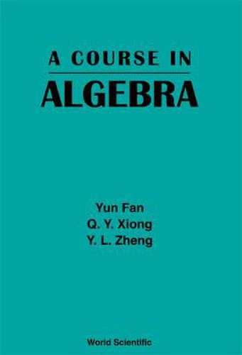 Cover image for Course In Algebra, A