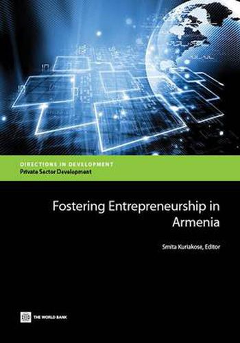 Cover image for Fostering entrepreneurship in Armenia