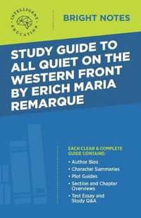 Cover image for Study Guide to All Quiet on the Western Front by Erich Maria Remarque