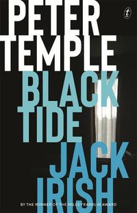 Cover image for Black Tide: Jack Irish, Book Two