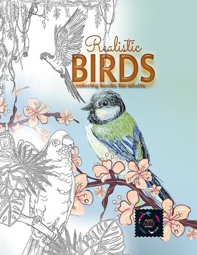 Cover image for Realistic Birds coloring books for adults: Adult coloring books nature, adult coloring books animals