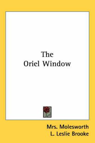 Cover image for The Oriel Window