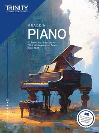 Cover image for Trinity College London Piano Exam Pieces Plus Exercises from 2023: Grade 6