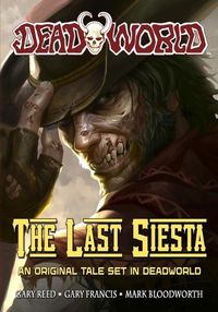 Cover image for Deadworld: The Last Siesta