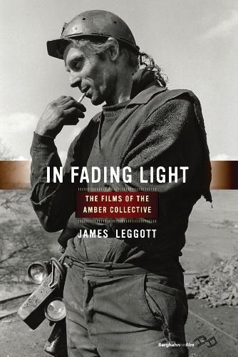 Cover image for In Fading Light: The Films of the Amber Collective