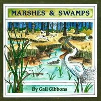 Cover image for Marshes & Swamps (New & Updated Edition)