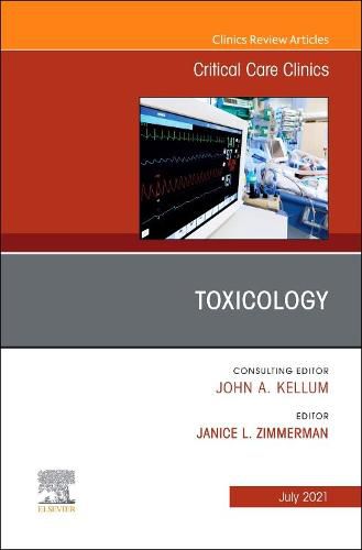 Cover image for Toxicology, An Issue of Critical Care Clinics