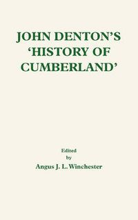 Cover image for John Denton's History of Cumberland