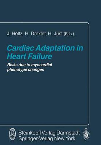 Cover image for Cardiac Adaptation in Heart Failure: Risks due to myocardial phenotype changes