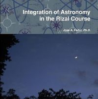 Cover image for Integration of Astronomy in the Rizal Course