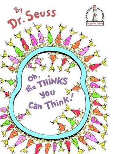 Cover image for Oh, the Thinks You Can Think